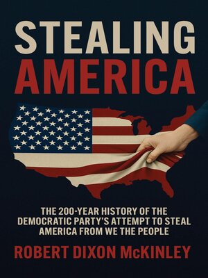 cover image of Stealing America